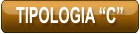 TIPOLOGIA “C”