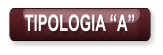 TIPOLOGIA “A”