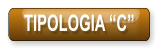TIPOLOGIA “C”