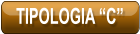 TIPOLOGIA “C”