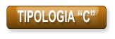 TIPOLOGIA “C”